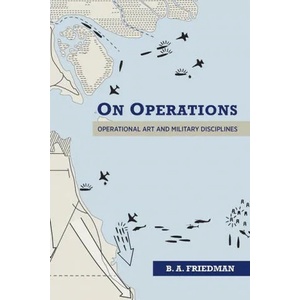 On Operations | B Friedman (ISBN: 9781682477069)