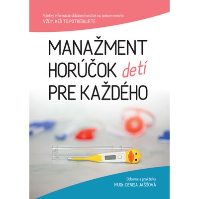 Manažment horúčok pre každého