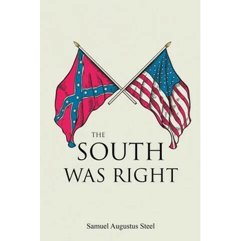 The South Was Right