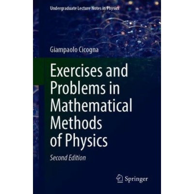 Exercises and Problems in Mathematical Methods of Physics