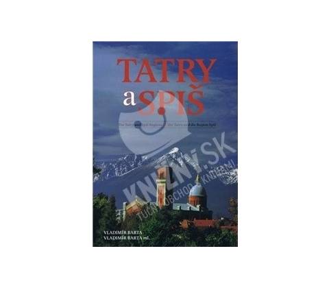 Tatry a Spiš