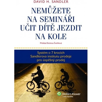 Nemůžete na semináři učit dítě jezdit na kole