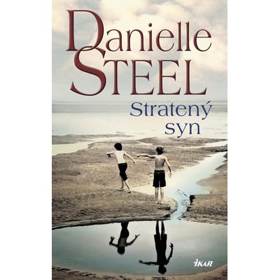Stratený syn - Danielle Steelová