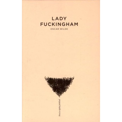 LADY FUCKINGHAM