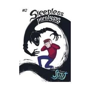 My Student Spirit Book 2: Sleepless Paralysis (ISBN: 9781638380078)
