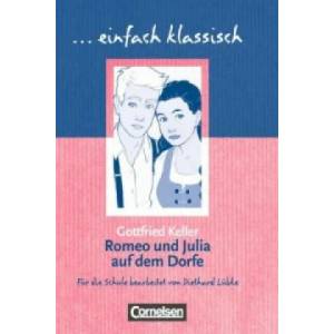 Romeo und Julia auf dem Dorfe | Gottfried Keller, Diethard Lübke (ISBN: 9783464609712)