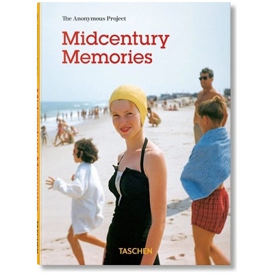 Midcentury Memories. the Anonymous Project" - ""