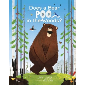 Does a Bear Poo in the Woods? | Mike Byrne (ISBN: 9781665903479)