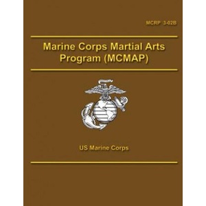Marine Corps Martial Arts Program (ISBN: 9781490457093)