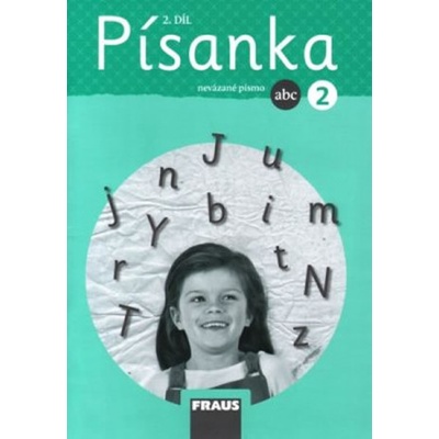 Písanka 2/2 pro ZŠ - nevázané písmo