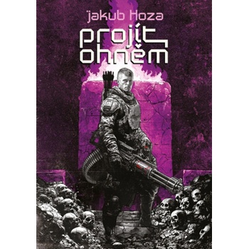 Projít ohněm