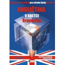 Učebnice Angličtina v kostce pro střední školy Gramatika - Iva Dostálová