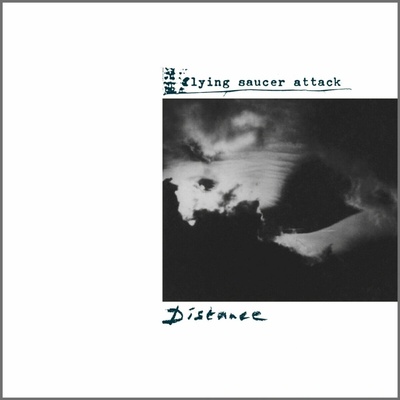 FLYING SAUCER ATTACK: DISTANCE LP