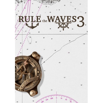 Rule the Waves 3