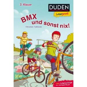Duden Leseprofi - BMX und sonst nix | Christian Tielmann, Markus Spang (2018)