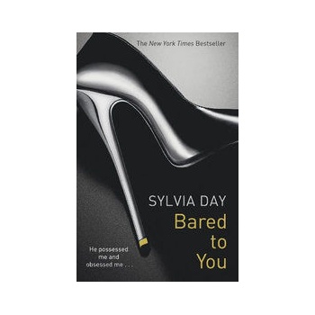 Bared to You - Sylvia Day