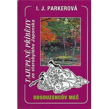 Odsouzencův meč - I.J. Parkerová