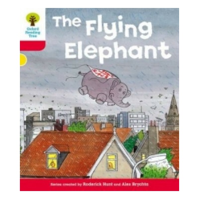 Oxford Reading Tree: Level 4: More Stories B: the Flying Elephant Hunt RoderickPaperback