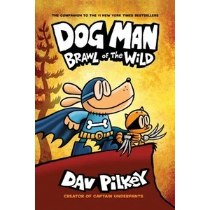 Dog Man: Brawl of the Wild (ISBN: 9781407191942)