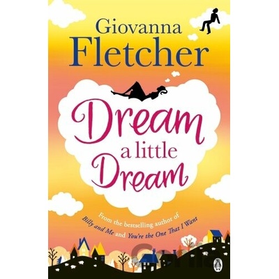 Dream a Little Dream - Giovanna Fletcher