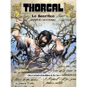 Thorgal - Tome 29 - Le Sacrifice (Spécial) | Van Hamme Jean (ISBN: 9782803622276)