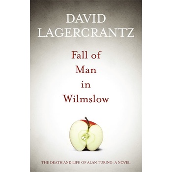 Fall of Man in Wilmslow - David Lagercrantz