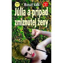 Júlia a prípad zmiznutej ženy