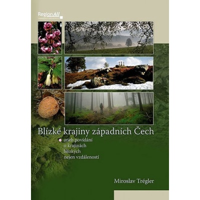 Blízké krajiny západních Čech
