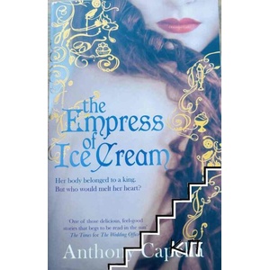 The Empress of Ice Cream (ISBN: 9780751539448)