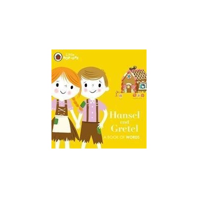 Little Pop-Ups: Hansel and Gretel - Ladybird
