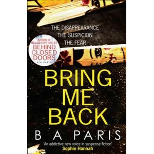 Bring Me Back | B. A. Paris (ISBN: 9780008244873)