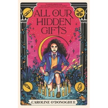 Image 1 of All Our Hidden Gifts | Stefanie Caponi