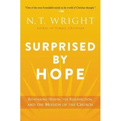 Surprised by Hope | N. T. Wright
