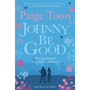 Johnny Be Good | Paige Toon (2013)