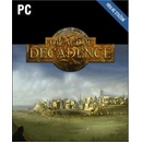 Age of Decadence