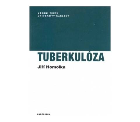 Tuberkulóza - Jiří Homolka