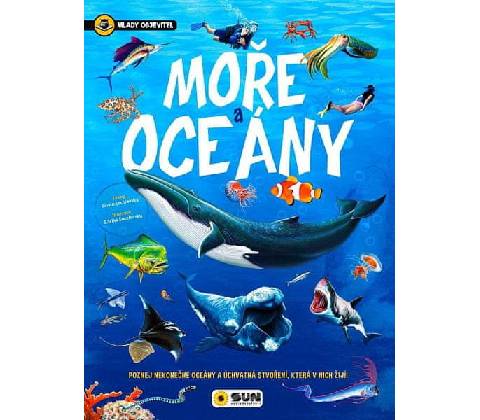 Moře a oceány Mladý objevitel