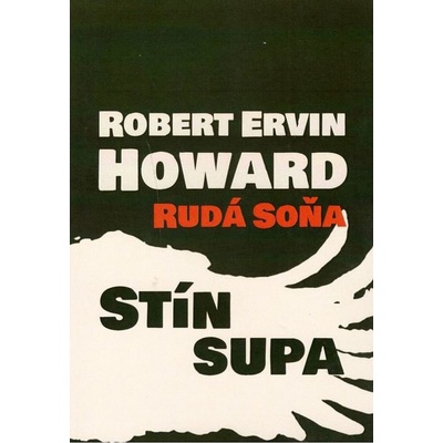 Rudá Soňa: Stín supa – Robert Ervin Howard