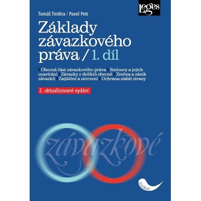 Tintěra, Tomáš; Podrazil, Petr; Petr, Pavel - Základy závazkového práva 1.díl
