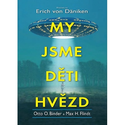 My jsme děti hvězd