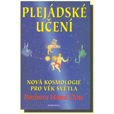 Plejádské učení Barbara Hand Clow