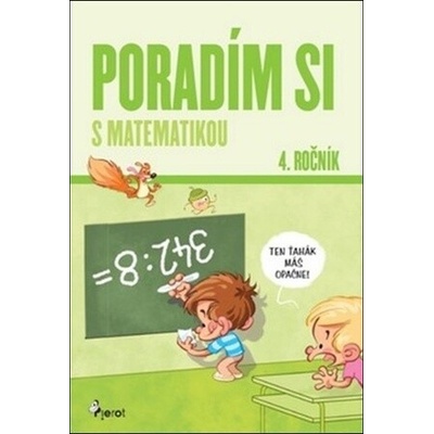 Poradím si s matematikou - 4. ročník - Petr Šulc