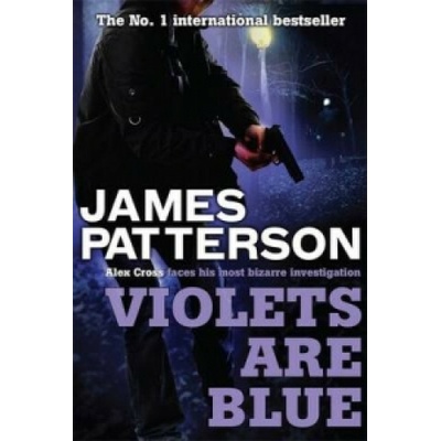 Violets are Blue Patterson JamesPaperback