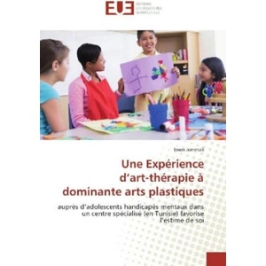 Une Expérience d'art-thérapie à dominante arts plastiques | Imen Jemmali (2017)