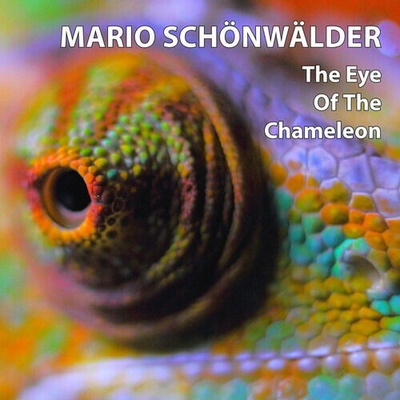 SCHONWALDER, MARIO - EYE OF THE CHAMELEON CD