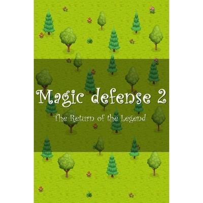 Magic defense 2: The Return of the Legend
