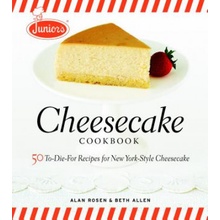 Junior's Cheesecake Cookbook