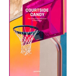 Courtside Candy | Robert Klanten, François-Luc Giraldeau (ISBN: 9783967041798)