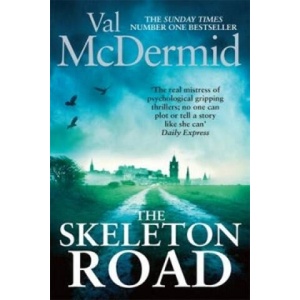 Skeleton Road | Val McDermid (2015)
