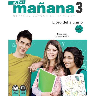 Nuevo Maňana 3/A2-B1: Libro del Alumno